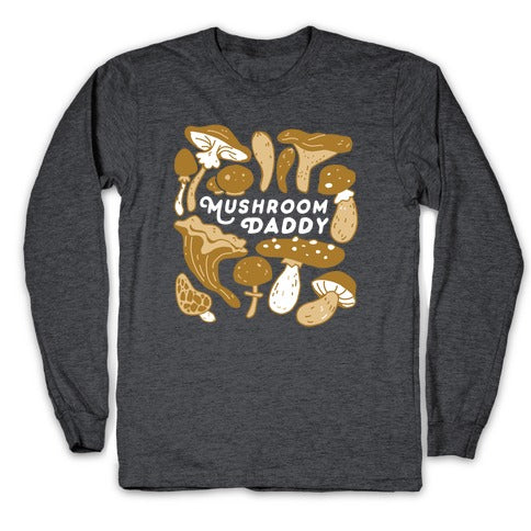 Mushroom Daddy Longsleeve Tee